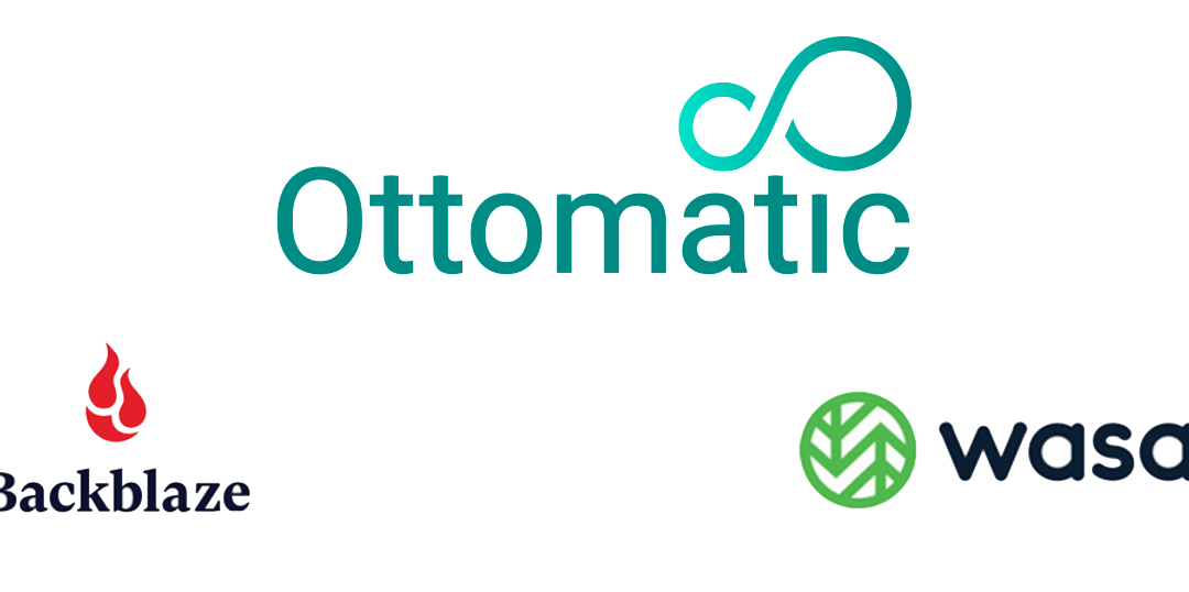 Ottomatic data centers partner with Wasabi and Backblaze